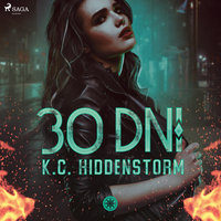 30 dni - K. C. Hiddenstorm