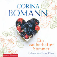Ein zauberhafter Sommer - Corina Bomann