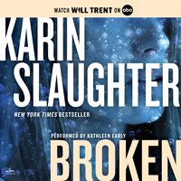 Broken: A Will Trent Thriller - Karin Slaughter