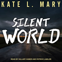 Silent World - Kate L. Mary