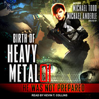 He Was Not Prepared - Michael Anderle, Michael Todd