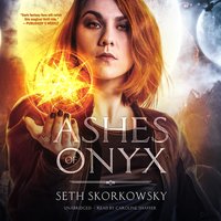 Ashes of Onyx - Seth Skorkowsky