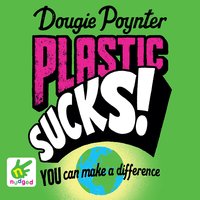 Plastic Sucks - Dougie Poynter