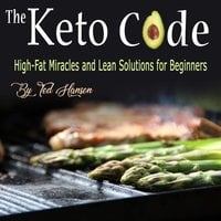 The Keto Code - Ted Hansen