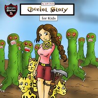 Ocelot Story: Diary of a Brave Ocelot - Jeff Child