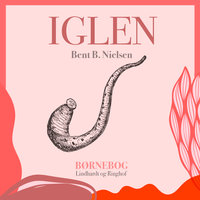 Iglen - Bent B. Nielsen