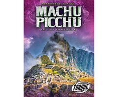 Machu Picchu: The Lost Civilization - Christina Leaf