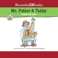 Mr. Putter & Tabby Ring the Bell - Cynthia Rylant