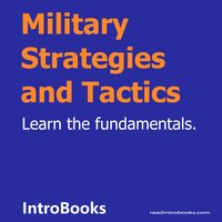 Military Strategies and Tactics - Introbooks Team