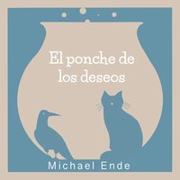 El ponche de los deseos - Michael Ende