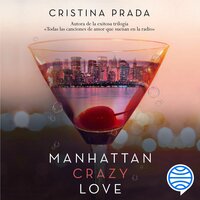 Manhattan Crazy Love - Cristina Prada