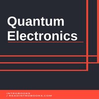 Quantum Electronics - Introbooks Team