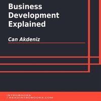 Business Development Explained - Introbooks Team, Can Akdeniz
