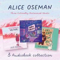 Alice Oseman Audio Collection: Solitaire, Radio Silence, I Was Born for This - Huw Parmenter, Alice Oseman