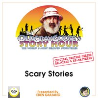 The Old Gray Goose's Story Hour; The World's Most Beloved Storyteller; Original Masters Series Re-mixed and Re-mastered; Scary Stories - The Old Gray Goose, Eden Giuliano