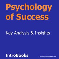 Psychology of Success - Introbooks Team