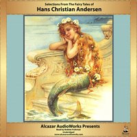 Selections from the Fairy Tales of Hans Christian Andersen - Hans Christian Andersen