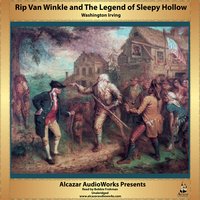 Rip Van Winkle and The Legend of Sleepy Hollow - Washington Irving