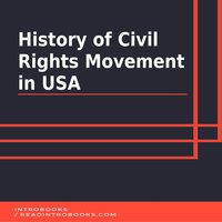 History of Civil Rights Movement in USA - Introbooks Team