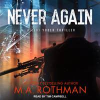 Never Again - M.A. Rothman