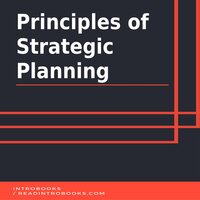 Principles of Strategic Planning - Introbooks Team