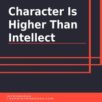 Character is Higher Than Intellect - Introbooks Team