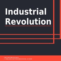 Industrial Revolution - Introbooks Team