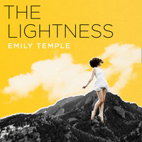 The Lightness - Emily Temple