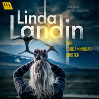 När fördämningar brister - Linda Landin