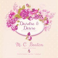 Deirdre and Desire - M. C. Beaton