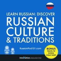 Learn Russian: Discover Russian Culture & Traditions - Innovative Language Learning