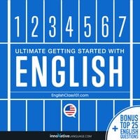 Learn English: Ultimate Getting Started with English - Innovative Language Learning