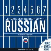 Learn Russian: Ultimate Getting Started with Russian - Innovative Language Learning