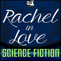 Rachel in Love - Pat Murphy