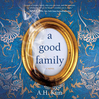 A Good Family - A.H. Kim