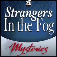Strangers In the Fog - Bill Pronzini