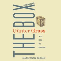 The Box: Tales from the Dark Room - Günter Grass