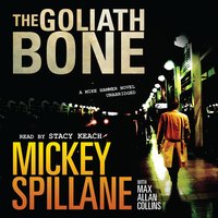 The Goliath Bone - Mickey Spillane