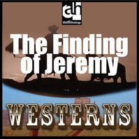 The Finding of Jeremy - Max Brand