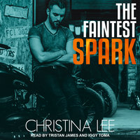 The Faintest Spark - Christina Lee