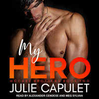 My Hero - Julie Capulet