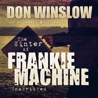 The Winter of Frankie Machine - Don Winslow