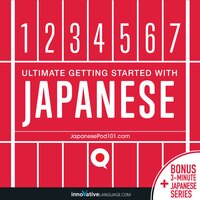 Learn Japanese: Ultimate Getting Started with Japanese - Innovative Language Learning