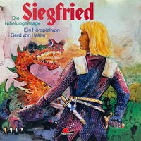 Die Nibelungensage, Siegfried - Gerd von Haßler