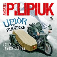 Upiór w ruderze - Andrzej Pilipiuk