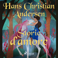 Storie d’amore - Hans Christian Andersen