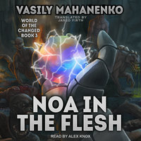 Noa in the Flesh - Vasily Mahanenko