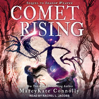 Comet Rising - MarcyKate Connolly