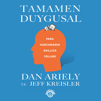 Tamamen Duygusal - Jeff Kreisler, Dan Ariely