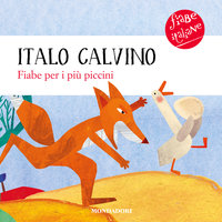 Fiabe per i più piccini - Italo Calvino